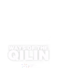Ways of the Qilin